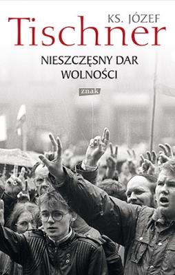 Okładka książki Nieszczęsny dar wolności