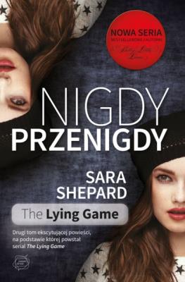 Nigdy, przenigdy. Autor: Shepard Sara. SmakLiter.pl Okładka książki Nigdy, przenigdy