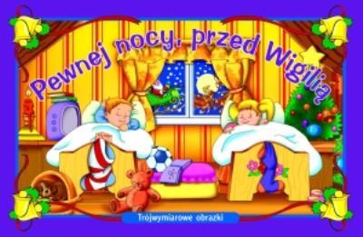 Okładka książki Pewnej nocy, przed Wigilią