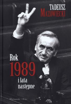 Okładka książki Rok 1989 i lata następne