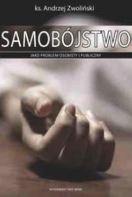 Okładka książki Samobójstwo jako problem osobisty i społeczny