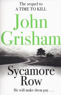 Sycamore Row. Autor: John Grisham. SmakLiter.pl Okładka książki Sycamore Row