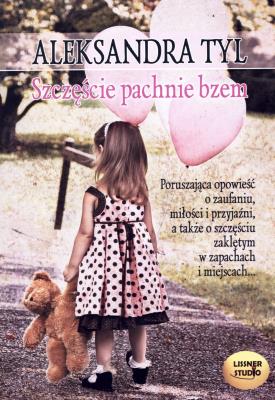 Okładka książki Szczęście pachnie bzem audiobook