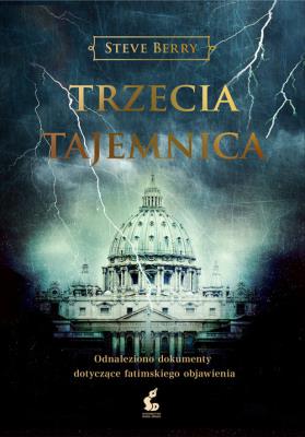 Trzecia tajemnica. Autor: Berry Steve. SmakLiter.pl Okładka książki Trzecia tajemnica