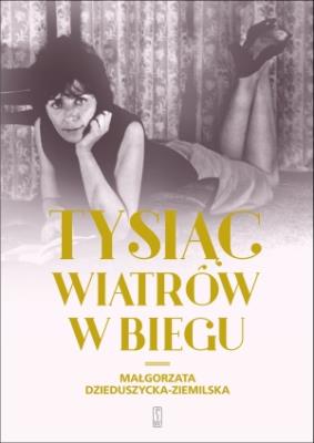 Okładka książki Tysiąc wiatrów w biegu