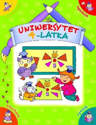 Uniwersytet 4-latka w.2013. Autor: Lekan Elżbieta, Joanna Myjak (ilustr.). SmakLiter.pl Okładka książki Uniwersytet 4-latka w.2013