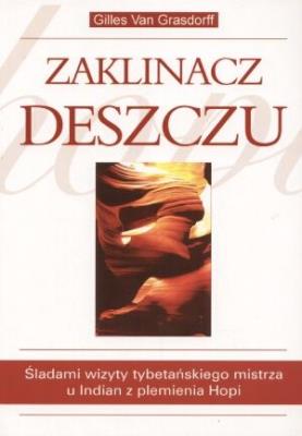 Zaklinacz deszczu. Autor: Gilles Van Grasdorff. SmakLiter.pl Okładka książki Zaklinacz deszczu