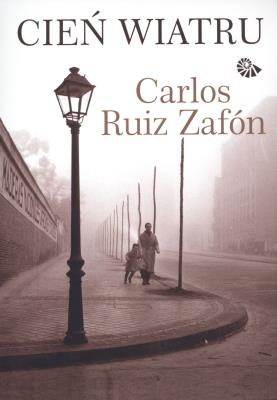 Cień Wiatru BR. Autor: Carlos Ruiz Zafón. SmakLiter.pl Okładka książki Cień Wiatru BR