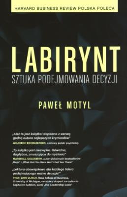 Okładka książki Labirynt Sztuka podejmowania decyzji