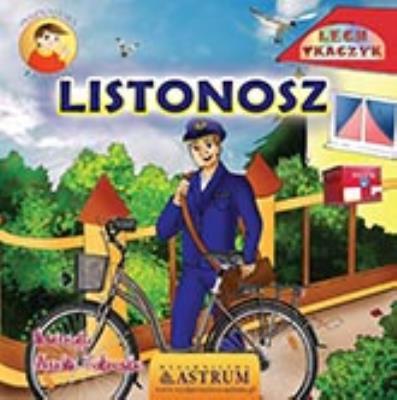 Listonosz Poznajemy zawody + CD. Autor: Lech Tkaczyk. SmakLiter.pl Okładka książki Listonosz Poznajemy zawody + CD