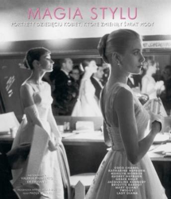 Okładka książki Magia stylu. Portrety dziesięciu kobiet