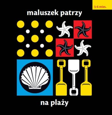 Okładka książki Maluszek patrzy Na plaży