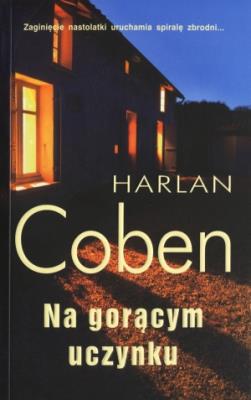 Okładka książki Na gorącym uczynku w.2011