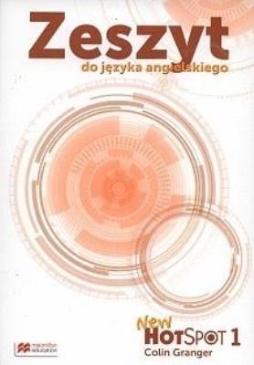 New HotSpot 1 SP Zeszyt Przedmiotowy. Język angielski (2015). Autor: Colin Granger. SmakLiter.pl Okładka książki New HotSpot 1 SP Zeszyt Przedmiotowy. Język angielski (2015)