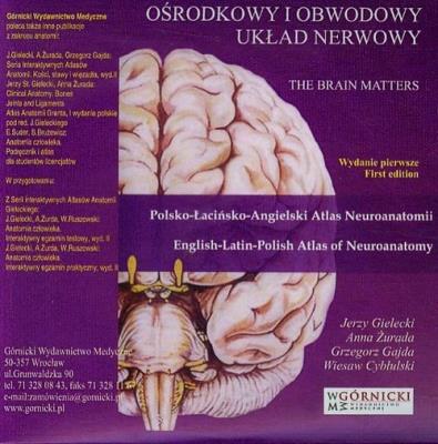 Ośrodkowy i obwodowy układ nerwowy. Autor: Jerzy Stanisław Gielecki, Żurada Anna, Gajda Grzegorz. SmakLiter.pl Okładka książki Ośrodkowy i obwodowy układ nerwowy