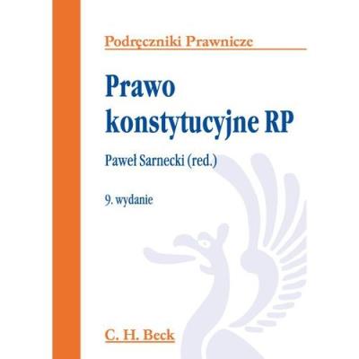 Prawo konstytucyjne RP. Autor: red. Paweł Sarnecki. SmakLiter.pl Okładka książki Prawo konstytucyjne RP