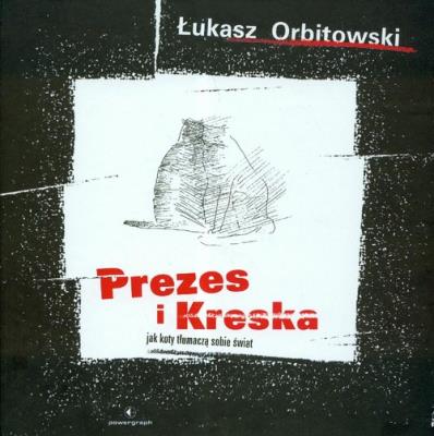Okładka książki Prezes i Kreska