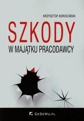 Okładka książki Szkody w majątku pracodawcy
