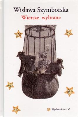 Wiersze wybrane - Szymborska Wisława. Autor: Wisława Szymborska. SmakLiter.pl Okładka książki Wiersze wybrane - Szymborska Wisława