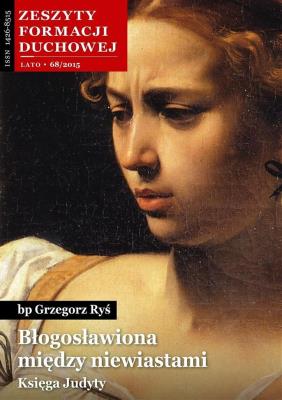 Okładka książki Zeszyty formacji duchowej nr 68 Błogosławiona...