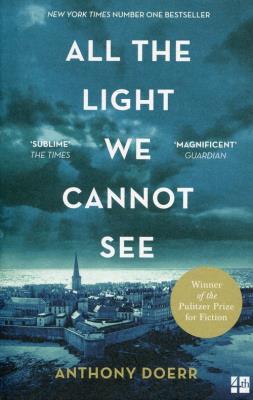 All the Light We Cannot See. Autor: Anthony Doerr. SmakLiter.pl Okładka książki All the Light We Cannot See