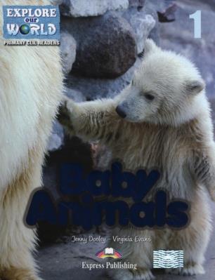 Baby Animals Poziom 1. Autor: Evans Virginia, Dooley Jenny. SmakLiter.pl Okładka książki Baby Animals Poziom 1