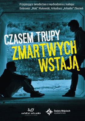 Okładka książki Czasem trupy zmartwychwstają