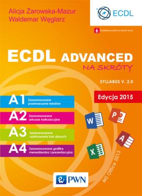 Okładka książki ECDL Advanced na skróty. Edycja 2015 r