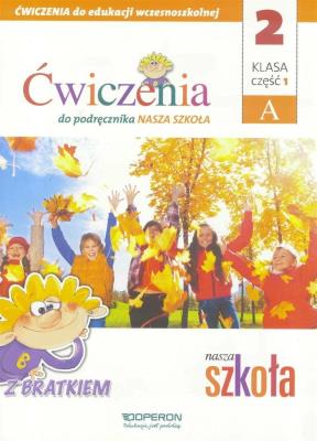 Okładka książki Edukacja wczesnoszkolna 2 Zeszyt ćwiczeń 1A Edukacja zintegr