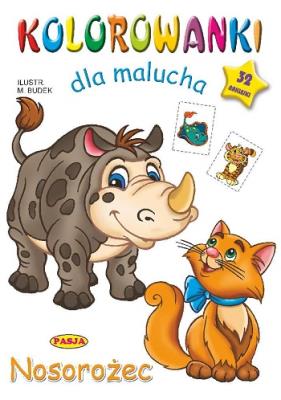 Kolorowanki dla malucha Nosorożec. Autor:   Praca zbiorowa. SmakLiter.pl Okładka książki Kolorowanki dla malucha Nosorożec