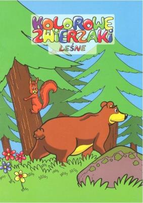 Kolorowe zwierzaki. Leśne. Autor:   Praca zbiorowa. SmakLiter.pl Okładka książki Kolorowe zwierzaki. Leśne