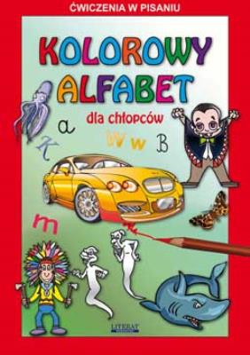 Kolorowy alfabet dla chłopców LITERAT. Autor: Tonder Krzysztof. SmakLiter.pl Okładka książki Kolorowy alfabet dla chłopców LITERAT
