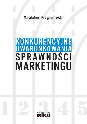 Okładka książki Konkurencyjne uwarunkowania sprawności marketingu