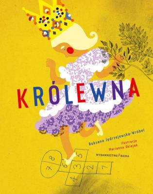 Królewna. Autor: Roksana Jędrzejewska-Wróbel. SmakLiter.pl Okładka książki Królewna