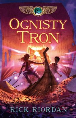 Kroniki Rodu Kane T2 - Ognisty tron. Autor: Rick Riordan. SmakLiter.pl Okładka książki Kroniki Rodu Kane T2 - Ognisty tron