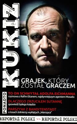 Okładka książki Kukiz Grajek, który został graczem