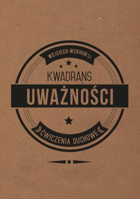 Okładka książki Kwadrans uważności Ćwiczenia Duchowe