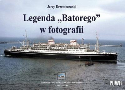 Okładka książki Legenda Batorego w fotografii