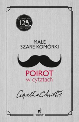 Okładka książki Małe szare komórki Poirot w cytatach