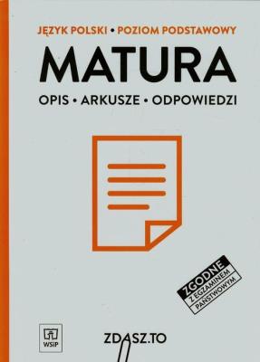 Matura Język polski Poziom podstawowy. Autor:   Praca zbiorowa. SmakLiter.pl Okładka książki Matura Język polski Poziom podstawowy