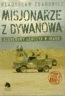 Misjonarze z Dywanowa tom 3 Honkey. Autor: Zdanowicz Władysław. SmakLiter.pl Okładka książki Misjonarze z Dywanowa tom 3 Honkey