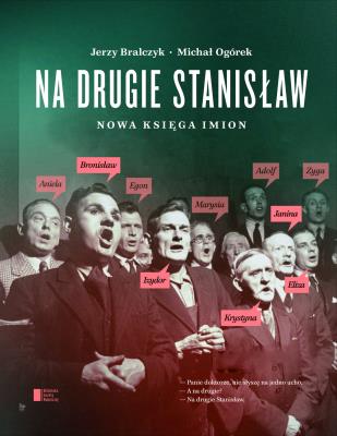 Okładka książki Na drugie Stanisław Nowa księga imion