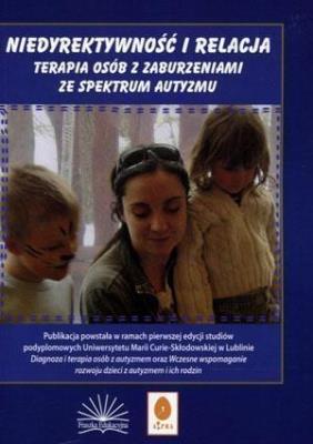 Niedyrektywność i relacja. Autor:   Praca zbiorowa. SmakLiter.pl Okładka książki Niedyrektywność i relacja