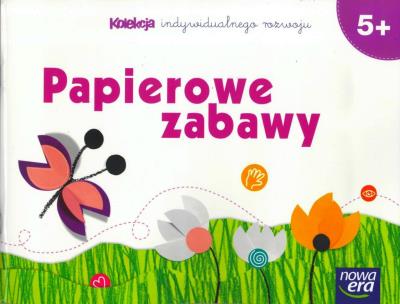 Pięciolatki. Papierowe zabawy. Autor: Dziamska Dorota. SmakLiter.pl Okładka książki Pięciolatki. Papierowe zabawy