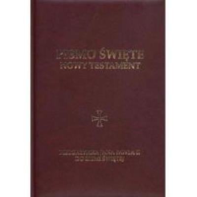 Okładka książki PISMO SWIETE NOWY TEST.DUZY DRUK NOWY-NOTU