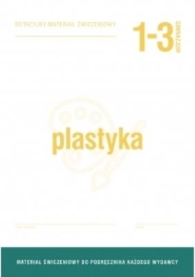 Okładka książki Plastyka 1 gim. Dotacyjne materiały ćwiczeniowe