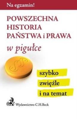 Okładka książki Powszechna historia państwa i prawa w pigułce