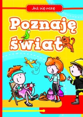 Okładka książki Poznaję świat. Już się uczę