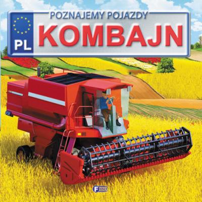 Okładka książki Poznajemy pojazdy Kombajn