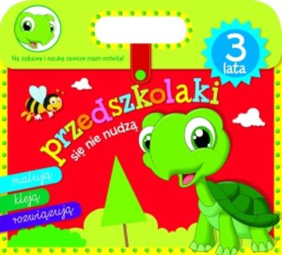 Okładka książki Przedszkolaki się nie nudzą 3 lata